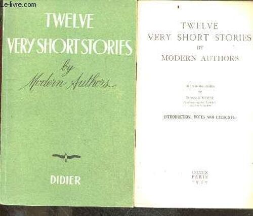 Twelve Very Short Stories By Modern Authors + Livret Introduction, Notes And Exercises De Fernand Mossé - The Rainbow Library N°22- The Dumb Oracle, The Luck Of Roaring Camp, A Horseman In The Sky(...)