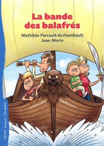La Bande Des Balafrés - Tome 1