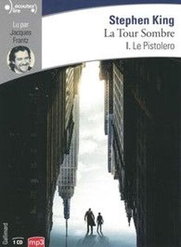 La Tour Sombre Tome 1 : Le Pistolero