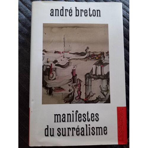 Manifestes Du Surrealisme