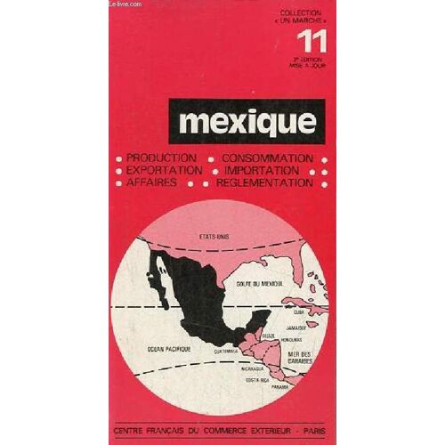 Mexique - Collection Un Marché N°11.