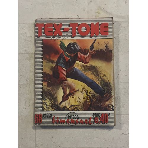 Tex-Tone N°206 - Dangereux Charlatan - 