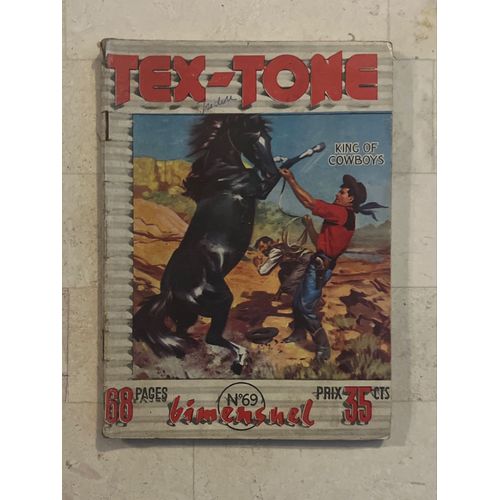 Tex-Tone N°69 - Les Aventures De Tex-Tone - Mike Gibson Du Camp Blackwood - 