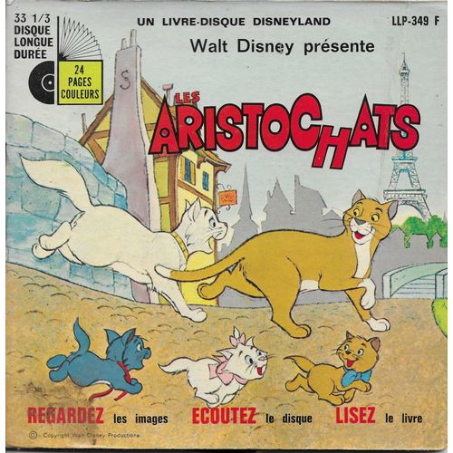 Simone Valere Et Jean Desailly : Walt Disney Présente "Les Aristochats" : Raconté Et Chansons De La Bof Tout Le Monde Veut Devenir Un Cat , Des Gammes Et Des Arpèges (Livre Disque) (17cm)