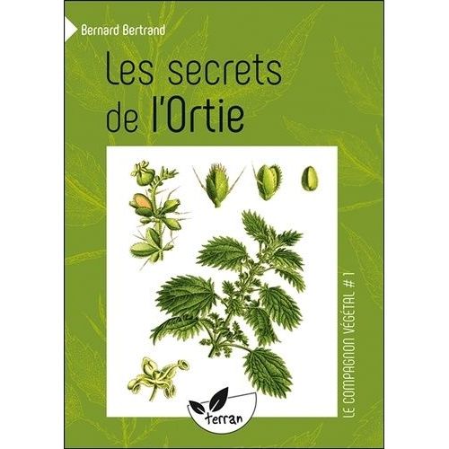 Les Secrets De L'ortie