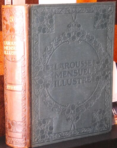 Larousse Mensuel Illustré T.5 1920-1922