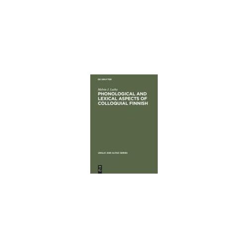 Phonological And Lexical Aspects Of Colloquial Finnish