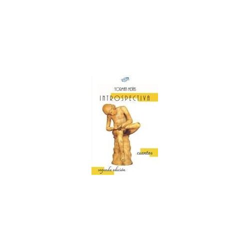 Introspectiva (Spanish Edition)