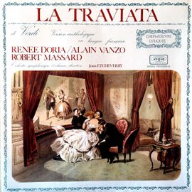 Verdi - "La Traviata" - Disque Vinyle Lp 33 Tours - Vogue Vg 403 - Renée Doria, Alain Vanzo, Robrt Massard - Orchestre Symphonique Et Choeurs : Jesus Etcheverry