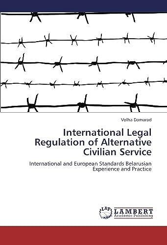 International Legal Regulation Of Alternative Civilian Service