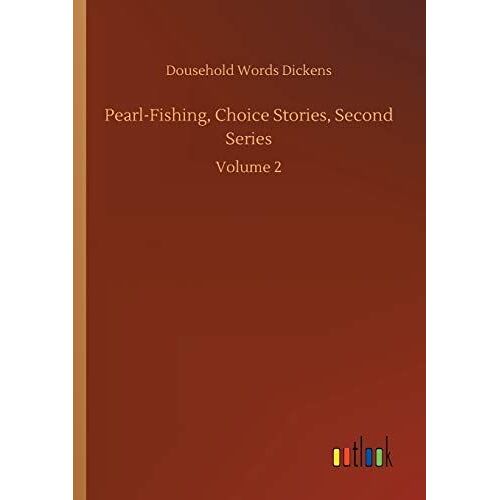 Pearl-Fishing, Choice Stories, Second Series