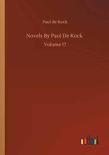 Novels By Paul De Kock