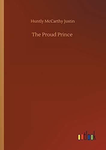 The Proud Prince