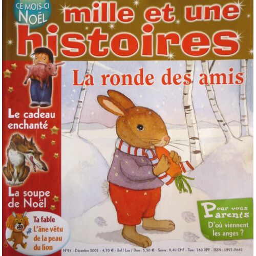 Mille Et Une Histoires  N° 91 : La Ronde Des Amis