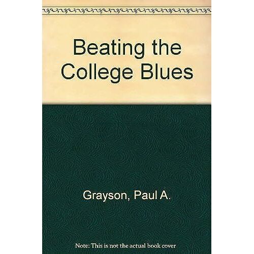 Beating The College Blues