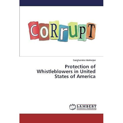 Protection Of Whistleblowers In United States Of America