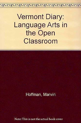 Vermont Diary: Language Arts In The Open Classroom