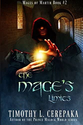 The Mage's Limits: Mages Of Martir Book #2: Volume 2