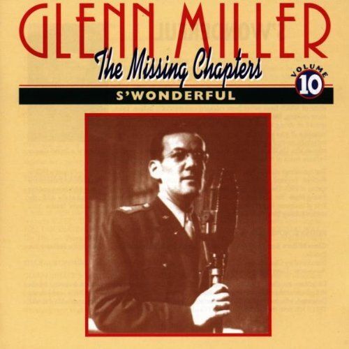 Missing Chapters 1943-1945 Vol. 10 : S'wonderful