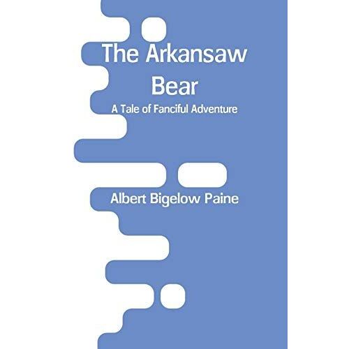 The Arkansaw Bear