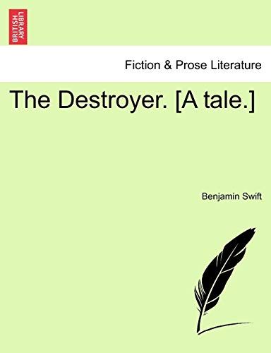The Destroyer. [A Tale.]