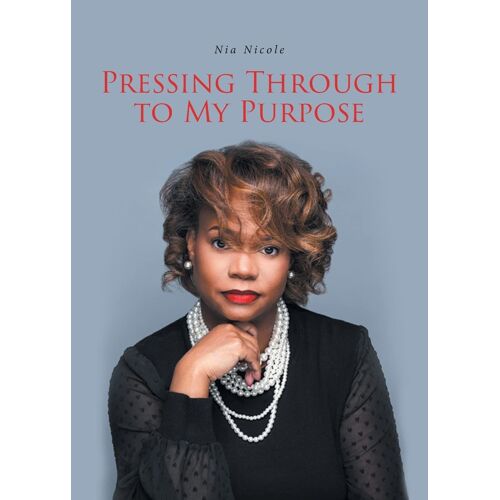 Pressing Through To My Purpose