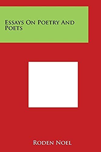 Essays On Poetry And Poets