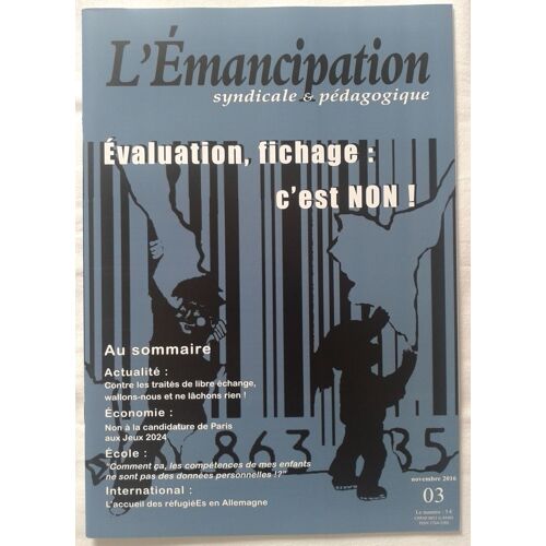 L'émancipation - Syndicale Et Pédagogique 03 Évaluation, Fichage : C'est Non! Novembre 2016