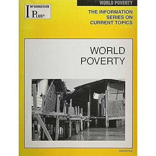 World Poverty (Information Plus Reference Series)