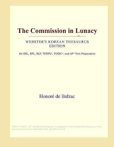 The Commission In Lunacy (Webster's Korean Thesaurus Edition)