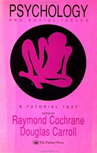 Psychology And Social Issues: A Tutorial Text (Contemporary Psychology Series)