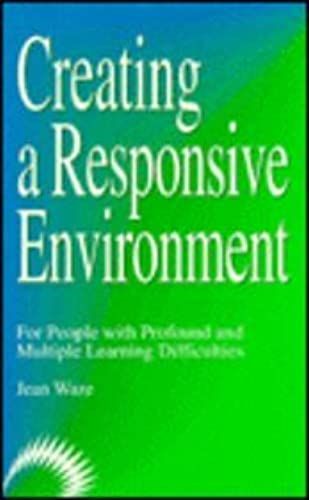 Creating A Responsive Environment For People With Profound And Multiple Learning Difficulties