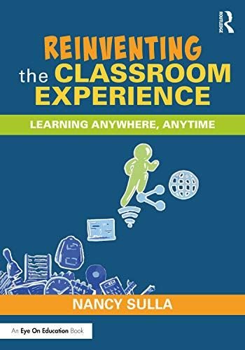 Reinventing The Classroom Experience