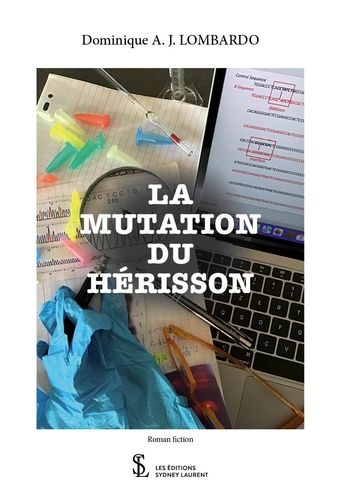 La Mutation Du Hérisson