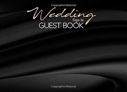Wedding Sign In Guest Book: Graduation Guest Book & Baby Shower Guest Book For Visitors With Signature Frame/Bridal Keepsake For Office Desk & Sign In Out Memory To Note Names & Wishes Advices/Welcome