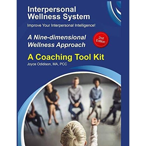 Interpersonal Wellness System: A Nine-Dimensional Wellness Approach