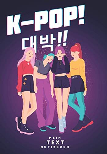 K-Pop - Mein Textnotizbuch: 100 Seiten, Um Die Texte Ihrer Lieblingslieder In Hangul Und Auf Deutsch Zu Schreiben | Ideal Zum Koreanischlernen Mit K-Pop