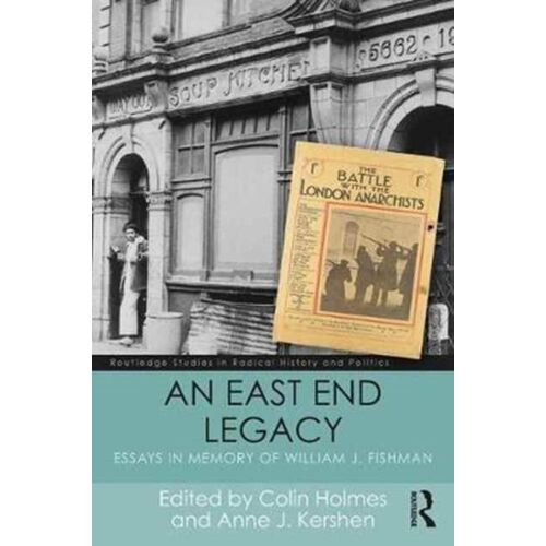 An East End Legacy
