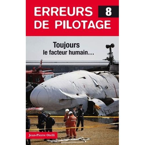 Erreurs De Pilotage - Tome 8