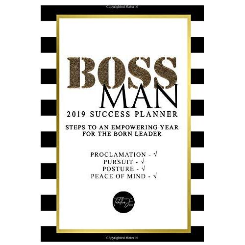 Boss Man: 2019 Success Planner For Men