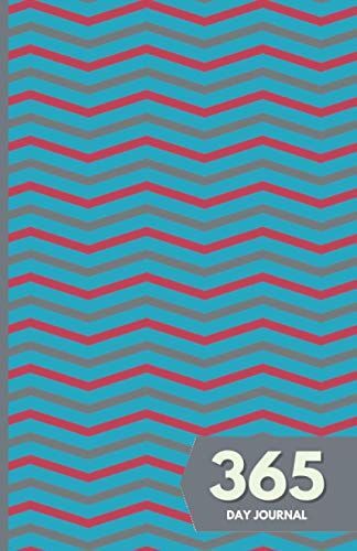 365 Day Journal: Unlined And Undated Daily Diary - 5.5in X 8.5in | Zigzags Cover: A Whole Year Of Daily Journal Ideal Gift For Friends And Family