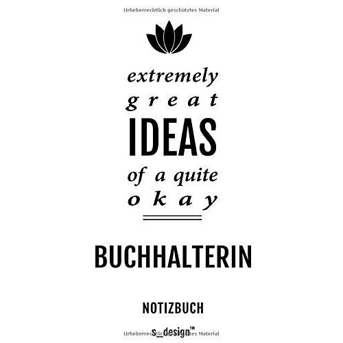 Notizbuch Fuer Buchhalter / Buchhalterin: Originelle Geschenk-Idee [120 Seiten Gepunktet Punkte-Raster Blanko Papier]