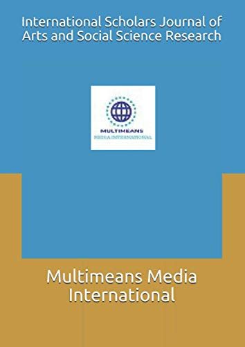 International Scholars Journal Of Arts And Social Science Research: Isjassr