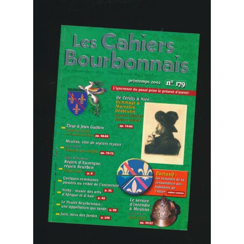 Les Cahiers Bourbonnais N° 179 - 2002 - Marcellin Desboutin - Jean Guitton - Service Incendies De Moulins