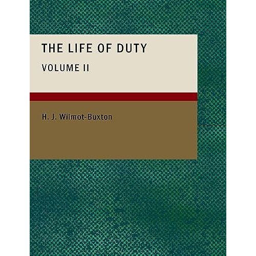 The Life Of Duty