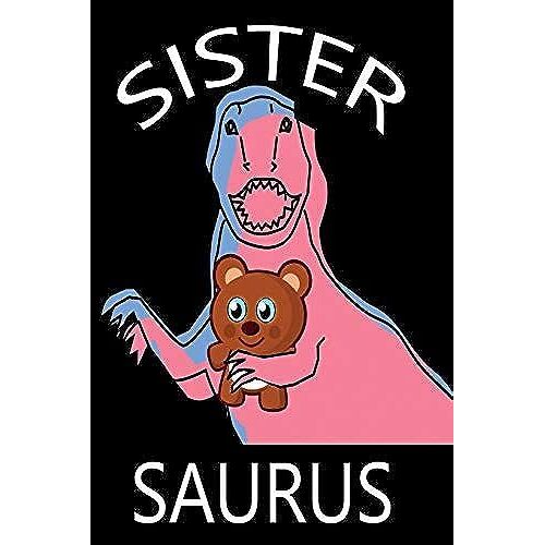 Sister Saurus: Liniertes Tagebuch Mit 120 Seiten | 6x9 Zoll | Tagebuch, Notizbuch, Schulheft Uvm. | Lustig