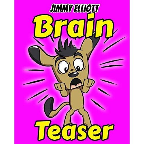 Brain Teaser: Most Mysterious And Mind-Stimulating Riddles, Lateral-Thinking, Tricky Questions, Funny Challenges That Kids And Families Will Love - Pink