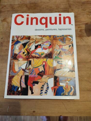 Jacques Cinquin - Peintures, Dessins, Tapisseries Par Jacques Lagrange