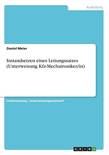 Instandsetzen Eines Leitungssatzes (Unterweisung Kfz-Mechatroniker/In)
