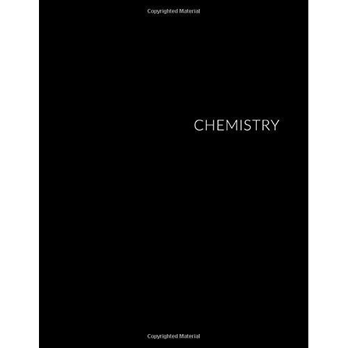 Chemistry Notebook: Lined Journal Paper Notebook - Large (8.5 X 11 Inches) - 110 Pages - Black Cover - Date Spot Journal Lined